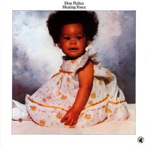 Healing Force - Don Pullen