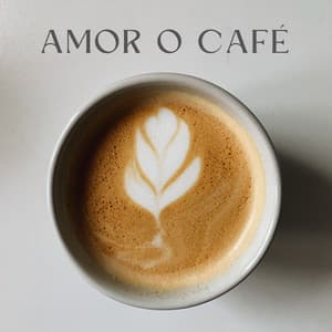 Amor O Café - Ritmos lofi