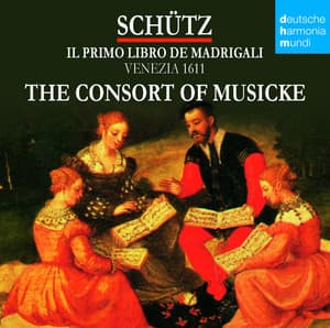 Schütz - Il primo libro de madrigali - Heinrich Schütz