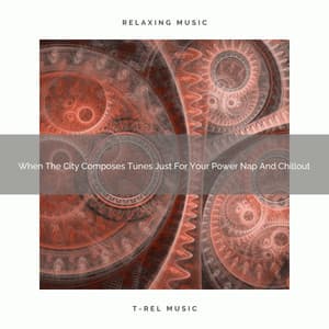 When The City Composes Tunes Just For Your Power Nap And Chillout - Baby Sleep Shusher
