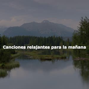 Canciones relajantes para la mañana - Date Night Chill Out Playlist