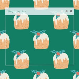 1 Magic of Joy - Christmas Moods