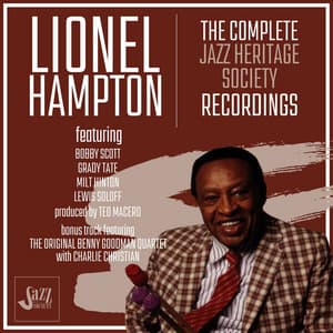 Lionel Hampton: The Complete Jazz Heritage Society Recordings - Lionel Hampton