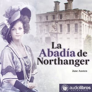 La abadía de Northanger - Jane Austen