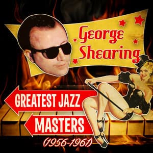 Greatest Jazz Masters - George Shearing