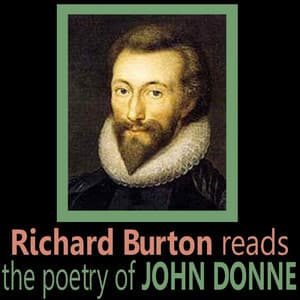 Richard Burton Reads the Poetry of John Donne - Richard Burton