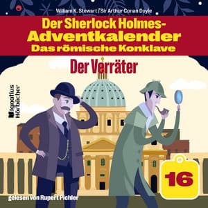Der Verräter - Der Sherlock Holmes-Adventkalender - Das römische Konklave