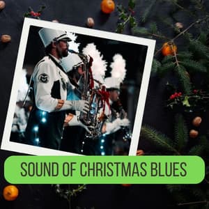 Sound of Christmas Blues - Christmas Sounds