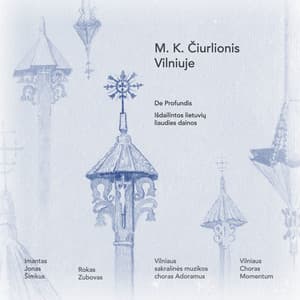 M. K. Čiurlionis Vilniuje - Mikalojus Konstantinas Čiurlionis