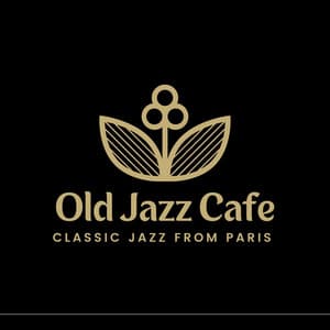 Classic Jazz from Paris - Old Jazz Cafe