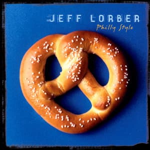 Philly Style - Jeff Lorber