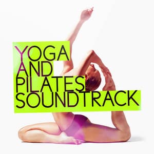 Yoga and Pilates Soundtrack - Yoga Tribe