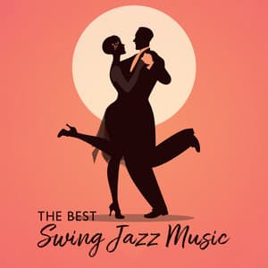 The Best Swing Jazz Music - Jazz Roots World