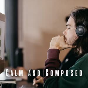 Calm and Composed: Lofi Ambience for Laser-Like Focus - LoFi Jazz
