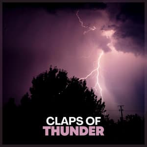Claps of Thunder - Thunderstorms HD