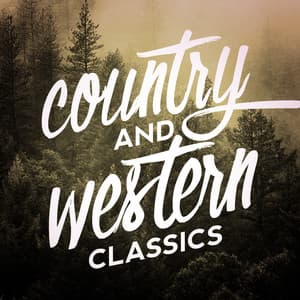 Country and Western Classics - Country And Western