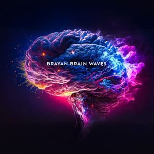 Miracle Mind: Brain Waves for Deep Meditation, Relaxation, and Mind-Body-Soul Harmony - Brayan Brain Waves