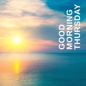 Good Morning Thursday: Relaxing Jazz & Bossa Nova Music - Bossa Jazz Crew