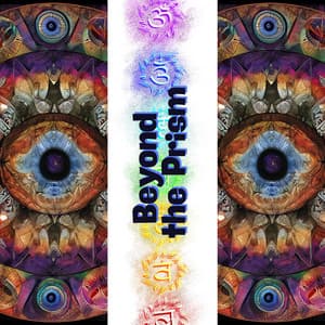 Beyond the Prism: Chakra in the Multidimensional Space - Chakra Sacred Light