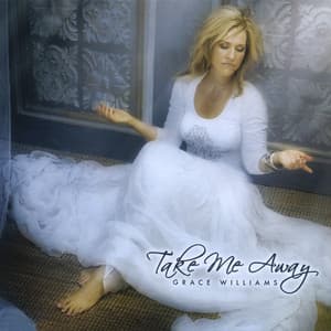 Take Me Away - Grace Williams