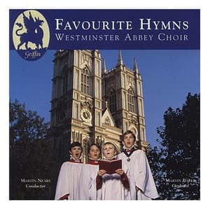 Favourite Hymns from Westminster Abbey - The Choir Of Westminster Abbey