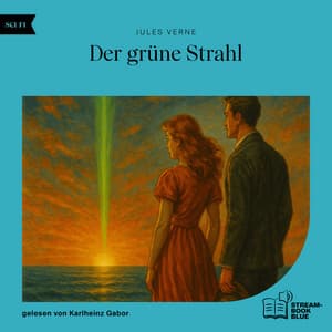 Der grüne Strahl - Audio Media Digital Hörbücher