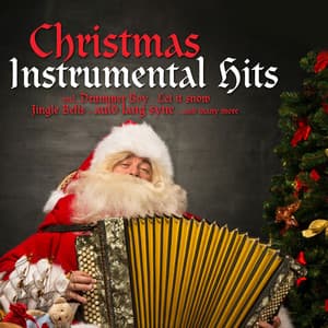 Christmas Instrumental Hits - The World Christmas Orchestra