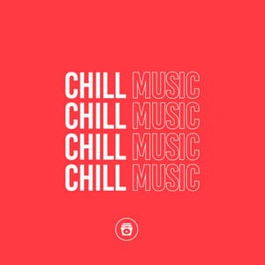 Chill Music - Chill Out 2018