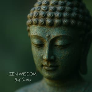 Zen Wisdom - Bud Souley