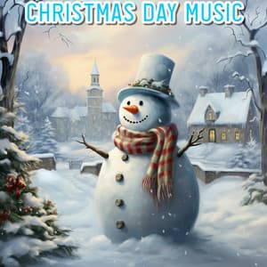Christmas Day Music - Christmas Music