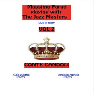 Massimo Faraò Playing with the Jazz Masters, Vol. 2 - Massimo Faraò
