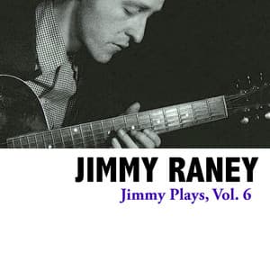 Jimmy Plays, Vol. 6 - Jimmy Raney