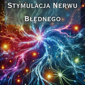 Stymulacja Nerwu Błędnego: Uzdrawianie Układu Nerwowego Podczas Snu - Strefa Medytacji i Komfortu