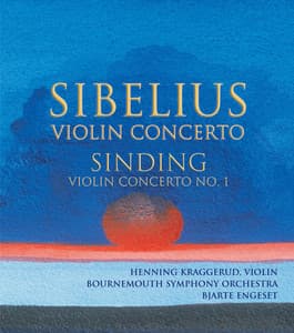 Sibelius: Violin Concerto / Sinding: Violin Concerto No. 1 - Henning Kraggerud