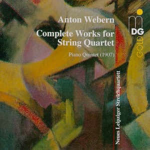 Webern: Complete Works for String Quartet - Anton Webern