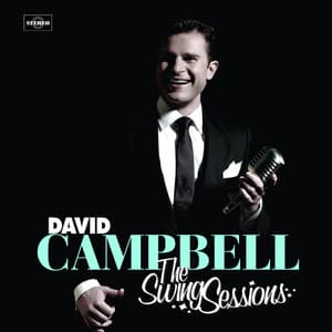 The Swing Sessions - David Campbell