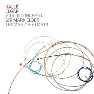 Elgar: Violin Concerto, The Kingdom Prelude, The Dream of Gerontius Prelude and the Angel's Farewell - Hallé