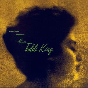 Storyville Presents Miss Teddi King - Teddi King