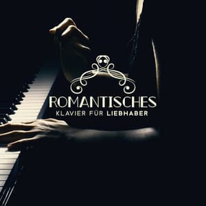 Romantisches Klavier für Liebhaber: Sexy Jazz-Sammlung - Instrumental Jazz Musik Hintergrund