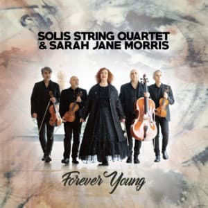Forever Young - Solis String Quartet