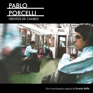 Vientos de Cambio - Pablo Porcelli