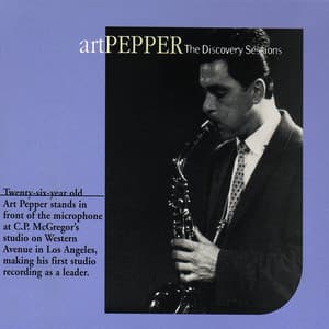 The Discovery Sessions - Art Pepper