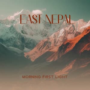 East Nepal, Morning First Light - Nimah Chantis