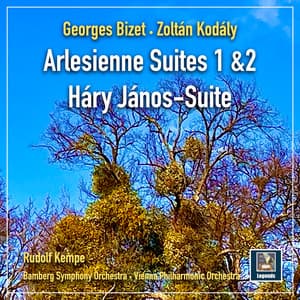 Bizet: L'Arlésienne Suites Nos. 1 & 2 - Kodály: Háry János Suite - Bamberg Symphony
