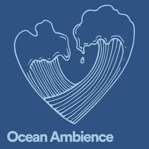 Ocean Ambience - Ocean Sounds