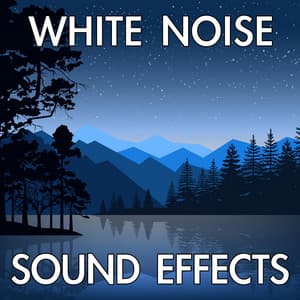 White Noise Sound Effects - Finnolia Sounds for Sleep