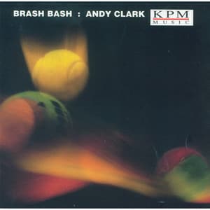 Brash Bash - Andy Clark