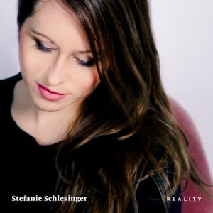 Reality - Stefanie Schlesinger