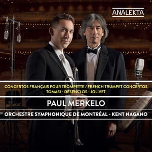 French Trumpet Concertos: Tomasi - Désenclos - Jolivet - Paul Merkelo