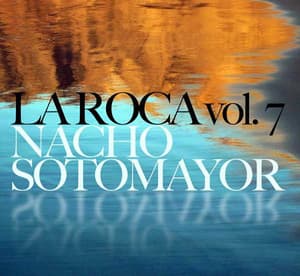 La Roca Vol. 7 - Nacho Sotomayor